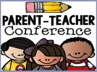 Parent Teacher Conference November 20 & 21